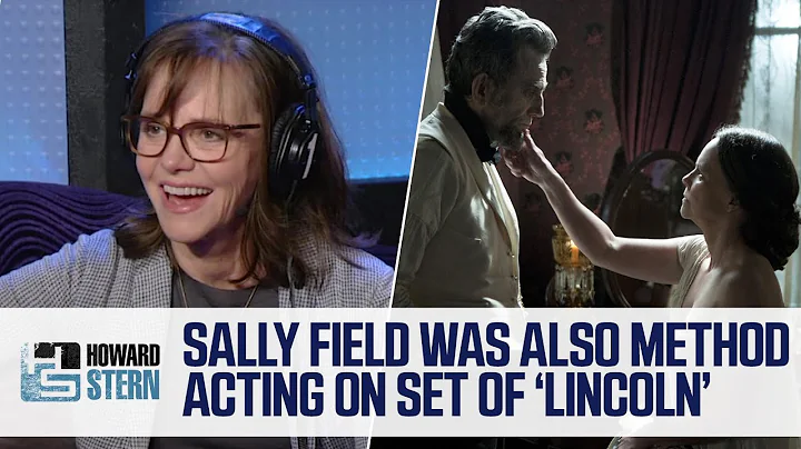 Sally Field Used Method Acting in Lincoln and Norm...