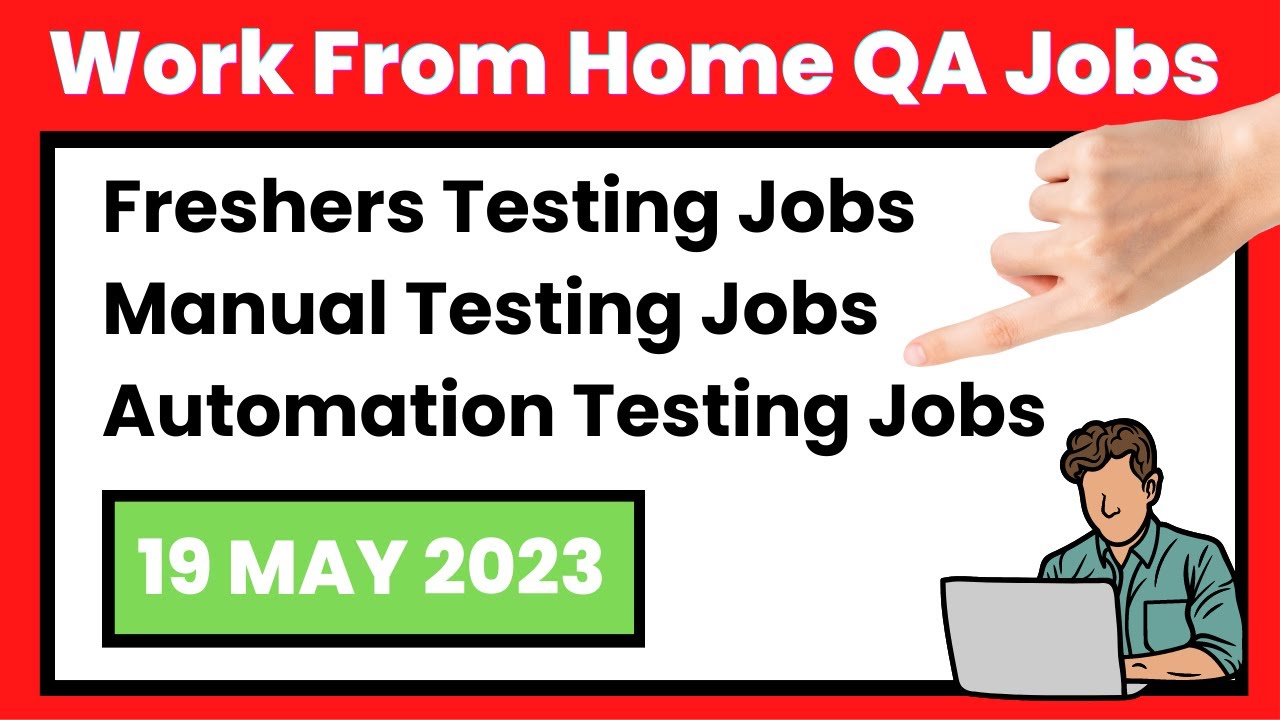 PERMANENT WFH Software Tester Jobs Apply Now! | Manual Testing Jobs ...