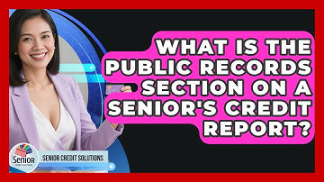 What Is The Public Records Section On A Senior