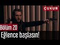 Çukur 20. Bölüm - Eğlence Başlasın!