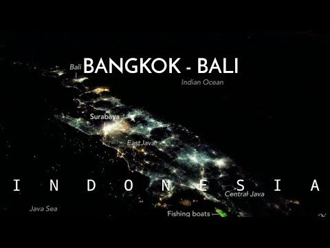 Cahaya Indonesia dari Luar Angkasa: Bangkok - Bali Malam Hari