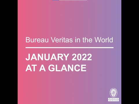 Bureau Veritas January 2022 highlights