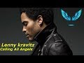 Lenny Kravitz - Calling All Angels (Tradução/Letra)