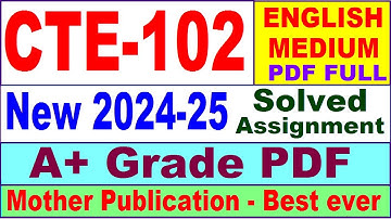 CTE 102 solved assignment 2024-25 in English || cte 102 solved assignment 2025 || cte102 2024-25