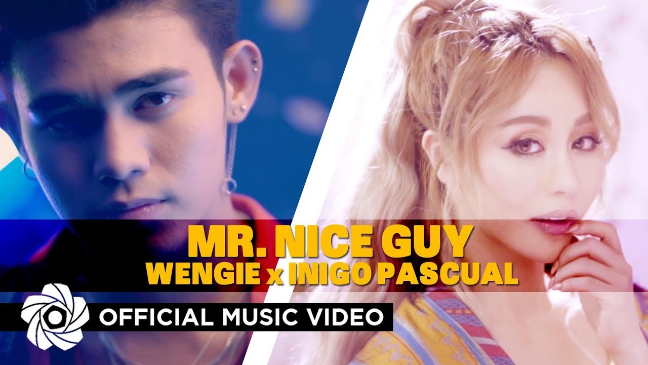 Mr. Nice Guy - Wengie x Inigo Pascual | Taglish (Music Video)