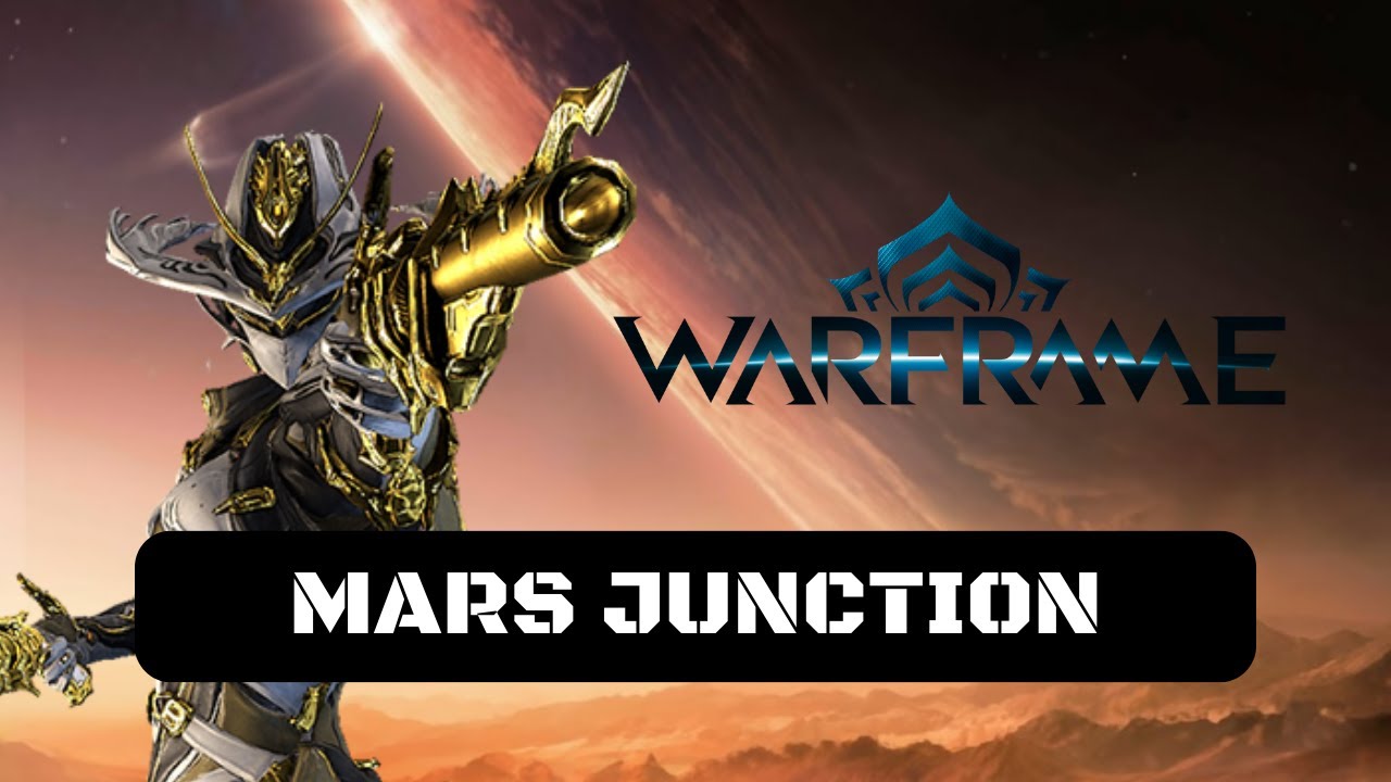 Warframe Mars Junction Walkthrough Gameplay YouTube