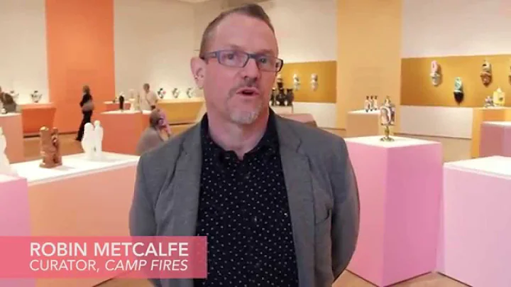 "What is CAMP FIRES?" with Robin Metcalfe, Curator
