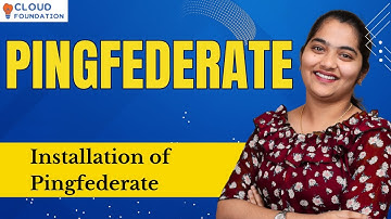 Installation in PingFederate | PingFederate Online Training | PingFederate Course | CloudFoundation