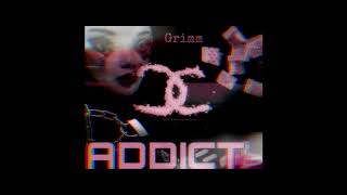 GRIMM- ADDICT ft. Brokezart Prod by. royzart