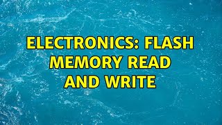 Electronics: Flash memory read and write Wealth