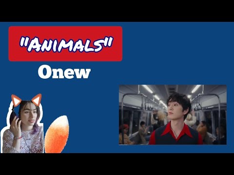 Reacting to "Animals" MV #ONEW