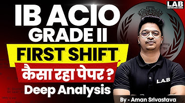 IB ACIO 16 September 1st Shift Analysis 2025 | IB ACIO Exam Analysis 2025 | IB ACIO Exam Review 2025