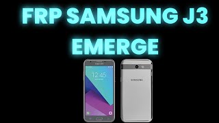 Frp Bypass Unlock Samsung Galaxy J3 Emerge / Como Quitar Cuenta Google / Sin Pc / Android 7 / 2023
