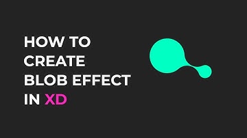 How to create a blob effect in Adobe XD | Code Academy