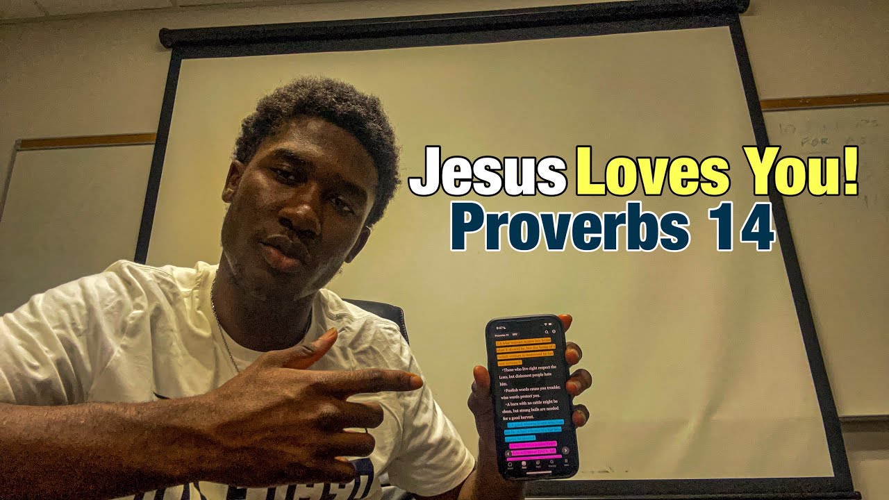 Proverbs Chapter 14 ERV - YouTube