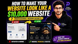 How to Make Your Website Look Like a $10,000 Website — 7 Professional Design Secrets
