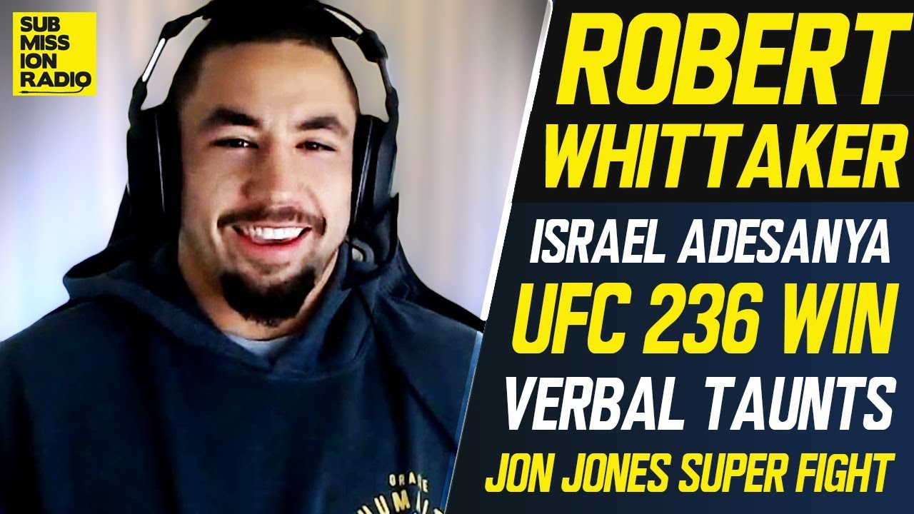 Robert Whittaker admits trash talk from sh*thead Israel Adesanya got in  his head: It did, because the last fight I was kind of very emotional”