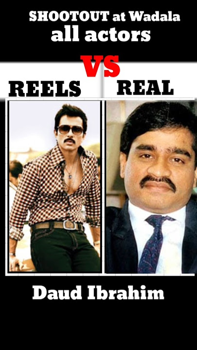 SHOOTOUT AT WADALA ALL ACTORS REELS V'S REAL #bollywood#shootoutatwadala #shorts #ytshorts#subscribe