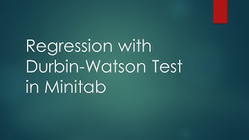 Regression with Durbin-Watson Test in Minitab