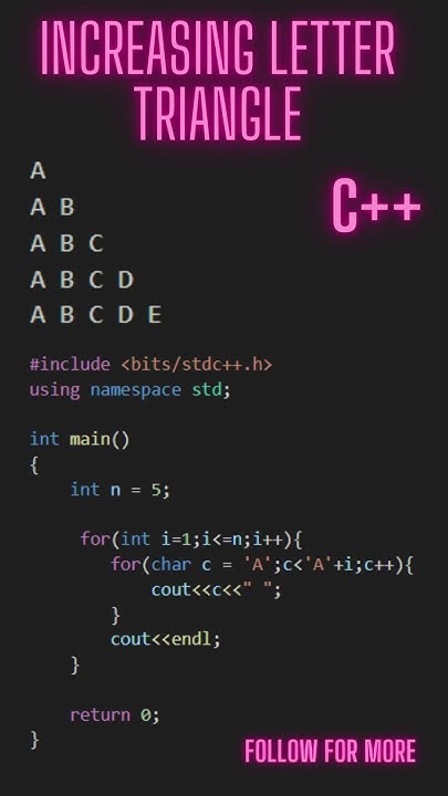 Increasing Letter Triangle Pattern in c++ | check description - YouTube