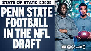 Penn State Football in the NFL Draft | STATE of STATE