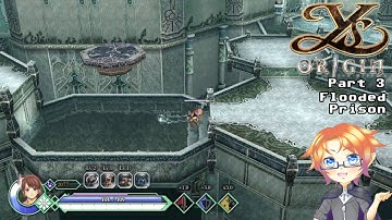 Ys Origin, Yunica 3 - Flooded Prison
