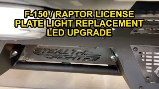 2009-2014 Ford F-150 and Raptor License Plate Light Replacement by redonKiLaus 699 views 1 year ago 4 minutes, 3 seconds