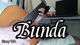 Story WA Gitar || Bunda (Cover Gitar Akustik/Klasik)