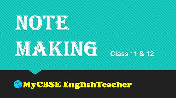 Note Making l Note Making Format l Tips