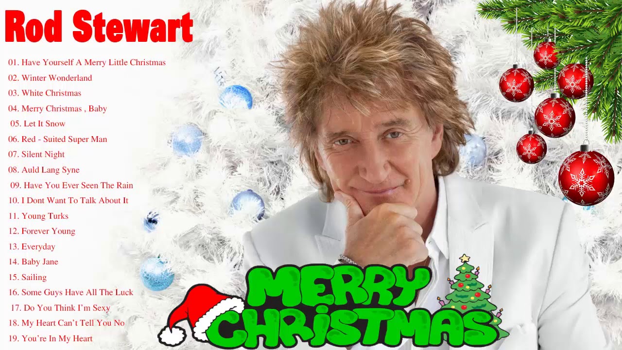 Rod Stewart Christmas Songs Playlist 2021 - Rod Stewar Best Christmas Full Album 2021