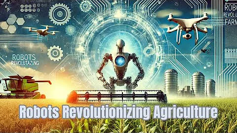The Rise of Farming Robots: A Revolution in Agriculture