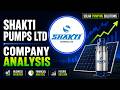 Shakti Pumps Ltd Company Analysis | Strengths, Risks & Future Growth