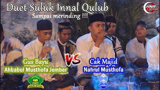 Bikin Merinding Duet Innal Qulub | Gus Bayu (AMJ) feat Cak Majid (NM)