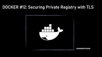 Docker Securing Private Registry with TLS