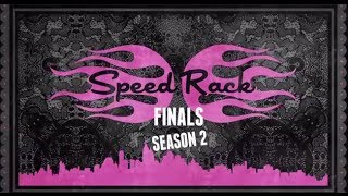 Speed Rack Season 2 Finale: New York City