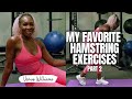 Take Your Fitness to the Next Level: Venus Williams&#39; Advanced Hamstring Workouts