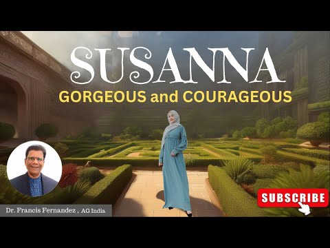 SUSANNA Gorgeous And Courageous