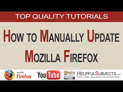 How to Manually Update Mozilla Firefox to make sure your browser is bug free.