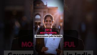 Top 10 Most Powerful Government Jobs In India 🇮🇳 #shorts