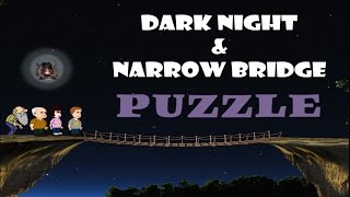 Dark Night & Narrow Bridge PUZZLE || The Bridge Riddle || Midnight Train Puzzle screenshot 4
