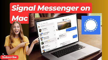 How to Use Signal Messenger on Mac & Windows | Complete Guide