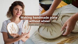 Making handmade plate without wheel l from Start to Finish