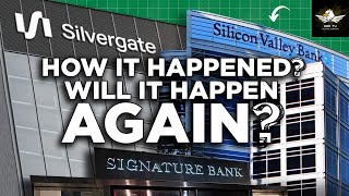 SVB, Silvergate & Signature Bank Collapses: Essential Information You Should Know