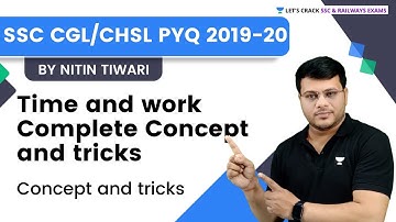Complete Time and Work | Concept and tricks | Maths by Nitin Tiwari