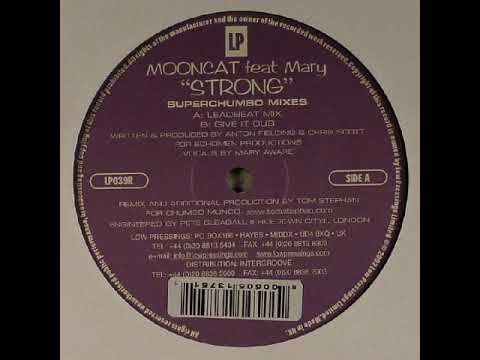 Mooncat — Mooncat Feat  Mary ‎– Strong (Leadbeat Mix)(2002)