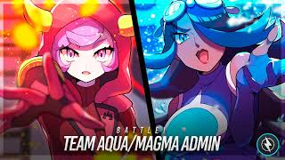 Battle! Team Aqua/Magma Admin: Remix ► Pokémon Ruby, Sapphire & Emerald