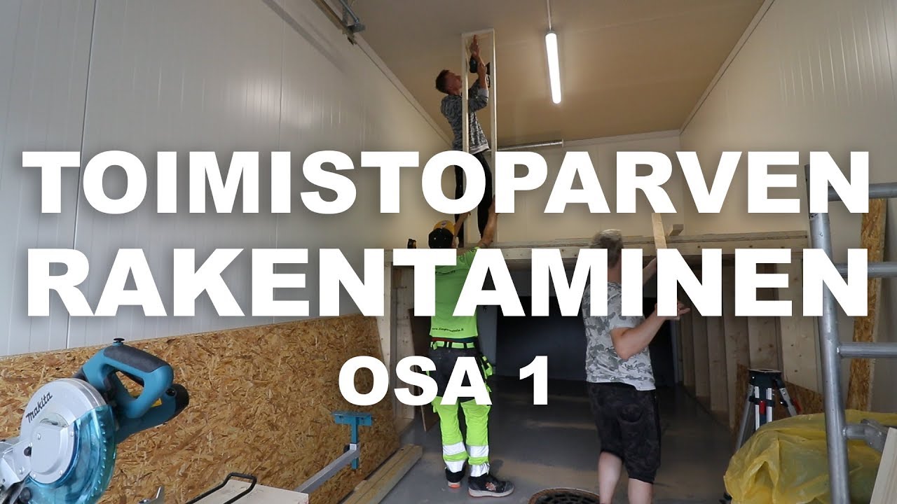 Toimistoparven rakentaminen osa 1 (Parven runko)