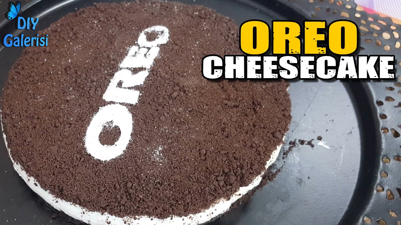 Fırın Kullanmadan Cheescake Nasıl Yapılır? Oreo Pasta YouTube