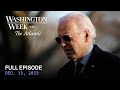 Washington week with the atlantic full episode dec 15 2023