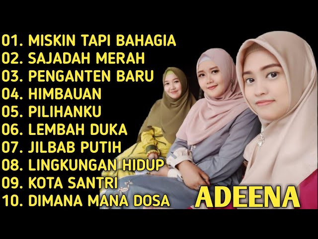 KUMPULAN LAG QASIDAH ADEENA MUSIK | FULL MUSIK MISKIN TAPI BAHAGIA (COVER QASIDAH) class=